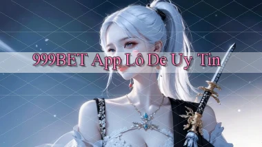 999bet app lô đề uy tín