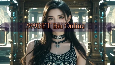 999bet bài online
