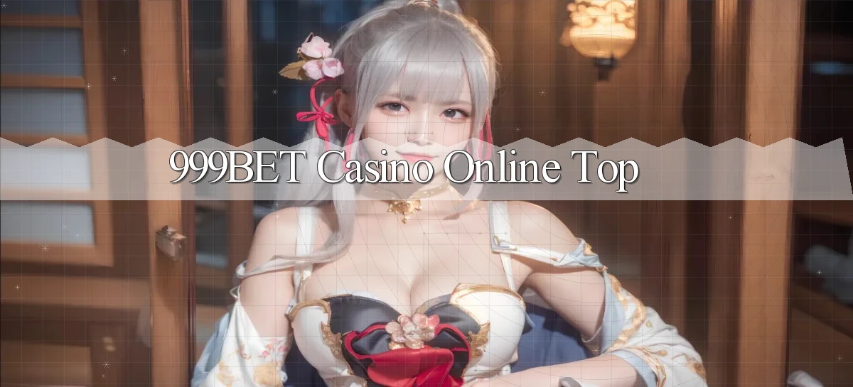 999bet casino online top