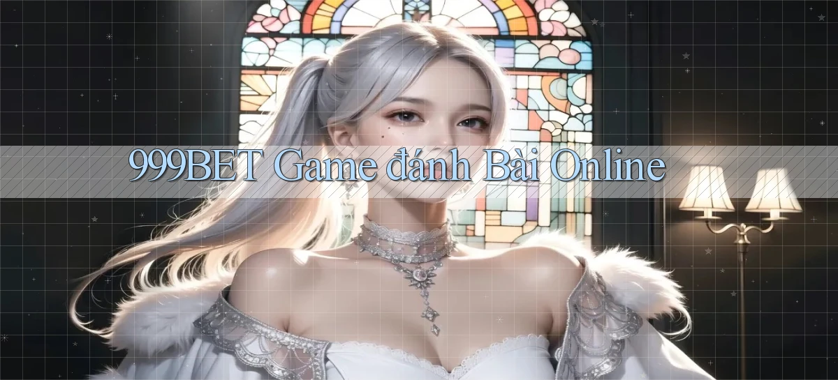 999bet  game đánh bài online