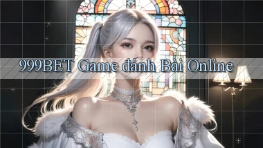 999bet  game đánh bài online
