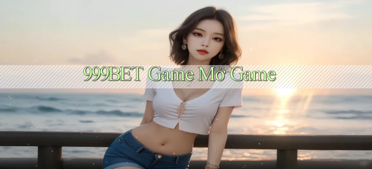 999bet  game mở game