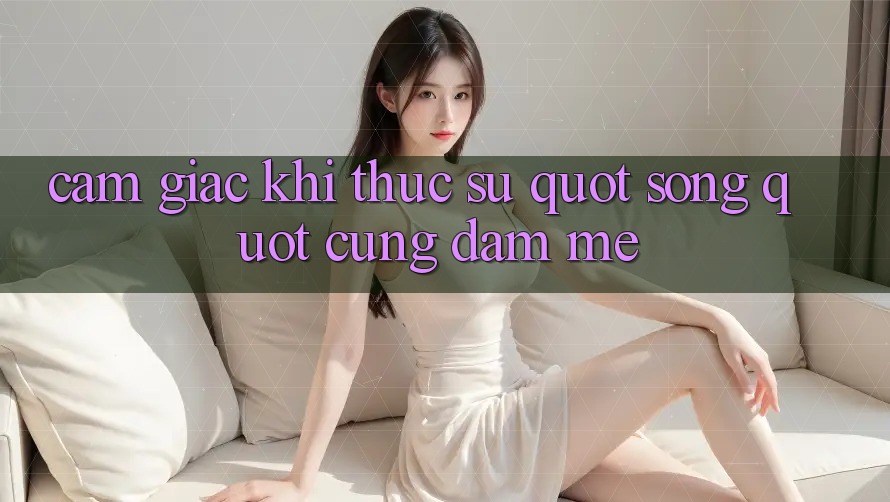 Cảm giác khi thực sự " sống" cùng đam mê Cảm giác khi thực sự " sống" cùng đam mê
