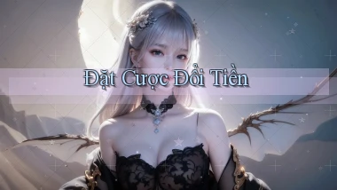 Đặt cược Đổi tiền