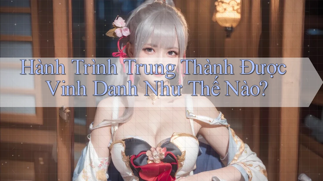 Hành Trình Trung Thành Được Vinh Danh Như Thế Nào?