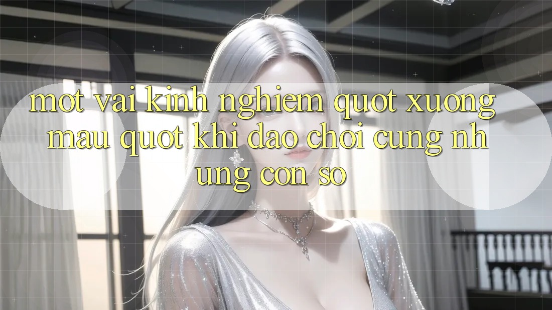 Một vài kinh nghiệm " xương máu" khi dạo chơi cùng những con số Một vài kinh nghiệm " xương máu" khi dạo chơi cùng những con số