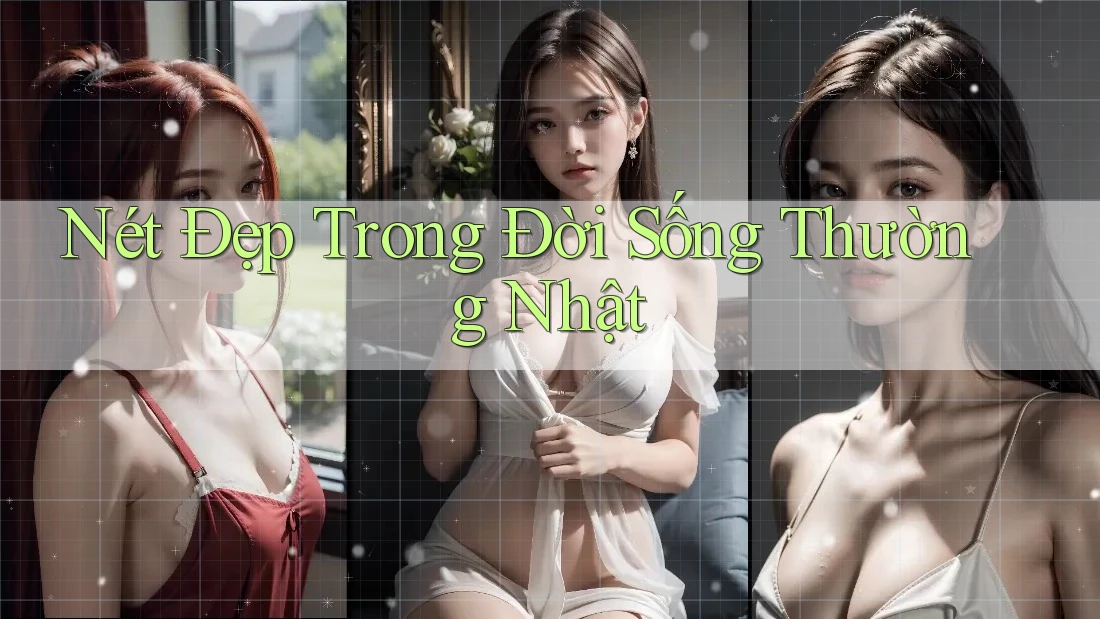 Nét Đẹp Trong Đời Sống Thường Nhật