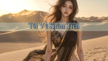 Tải về Kiếm tiền