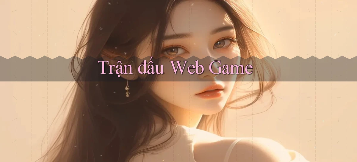 Trận đấu Web game